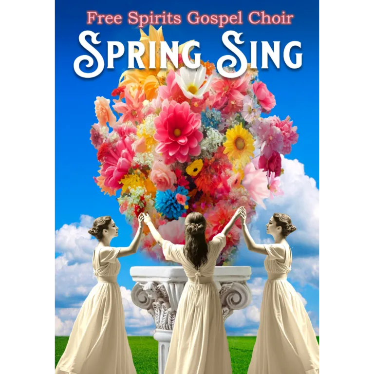 Spring Sing – Free Spirits Gospel Choir – Door Tickets Available